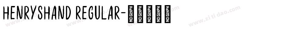 HenrysHand Regular字体转换